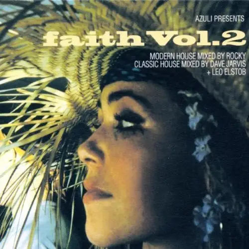 A GUY CALLED GERALD, DERRICK CARTER, D'JULZ, A.O. - Faith Vol. 2 (House Classics Past & Present) - CD x 2