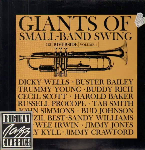 DICKY WELLS, BUSTER BAILEY, TRUMMY YOUNG - Giants Of Small-Band Swing Vol. 1 - Disque 33T