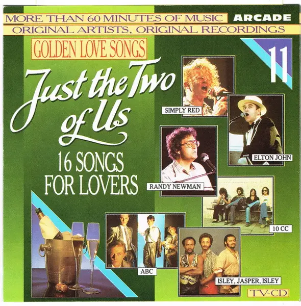 10CC / RANDY NEWMAN / ELTON JOHN A.O. - Golden Love Songs Volume 11 - Just The Two Of Us (16 Songs For Lovers) - CD
