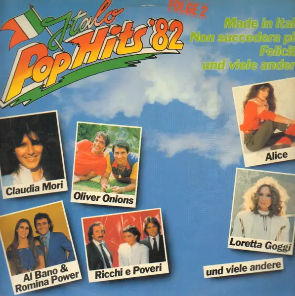 RICCHI E POVERI, AL BANO & ROMINA POWER, LORETTA GOGGI A.O. - Italo Pop Hits '82 - Folge 2 - LP