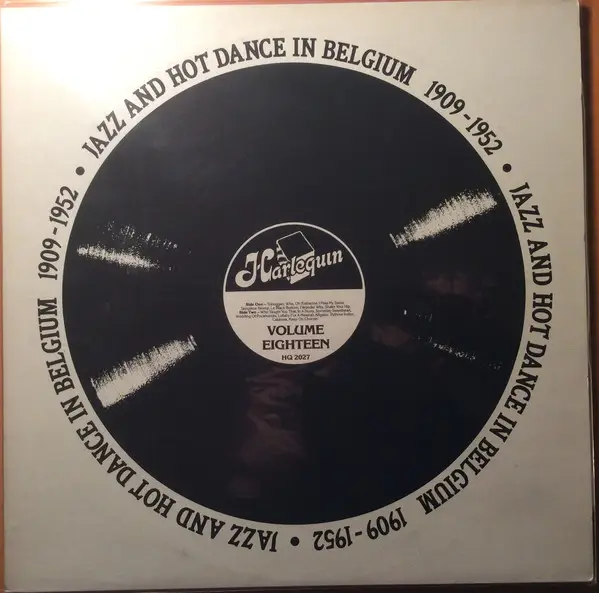 THE REDE BEANS, ORHESTRE, RAY VENTURA - Jazz And Hot Dance In Belgium 1909-1952 - LP