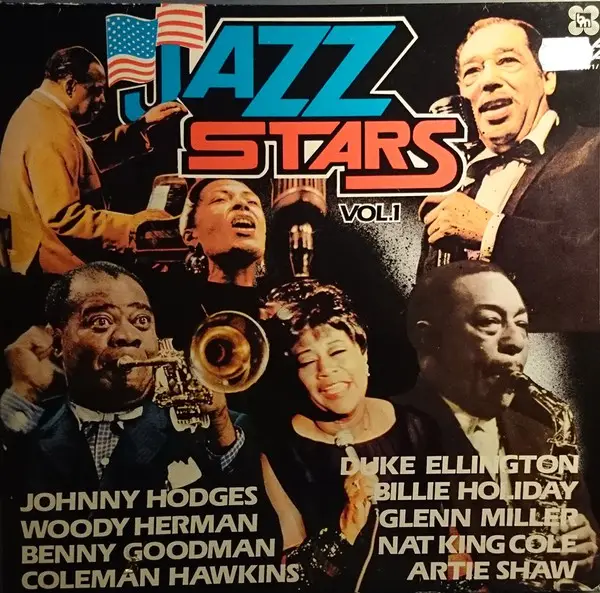 BILLIE HOLIDAY, NAT KING COLE, BENNY GOODMAN A.O. - Jazz Stars Vol. 1 - Disque 33T x 2