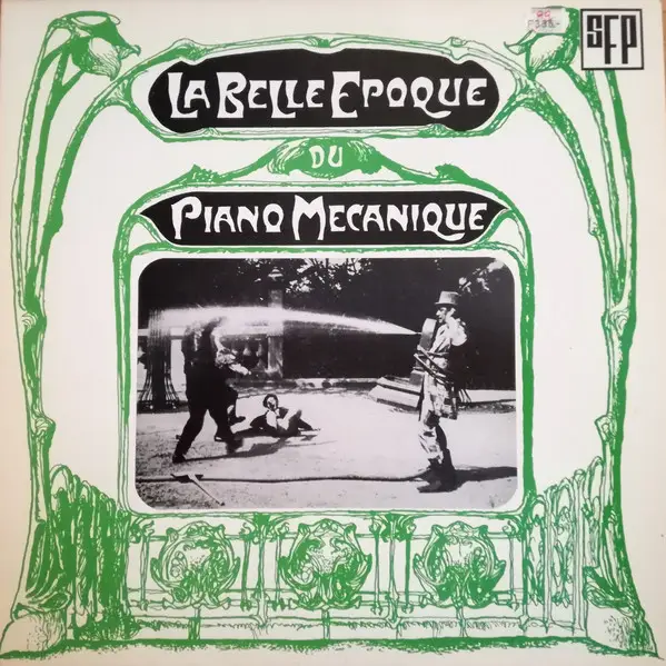 CLÉMENT DOUCET / ZEZ CONFREY / CHARLEY STRAIGHT - La Belle Epoque Du Piano Mecanique - LP