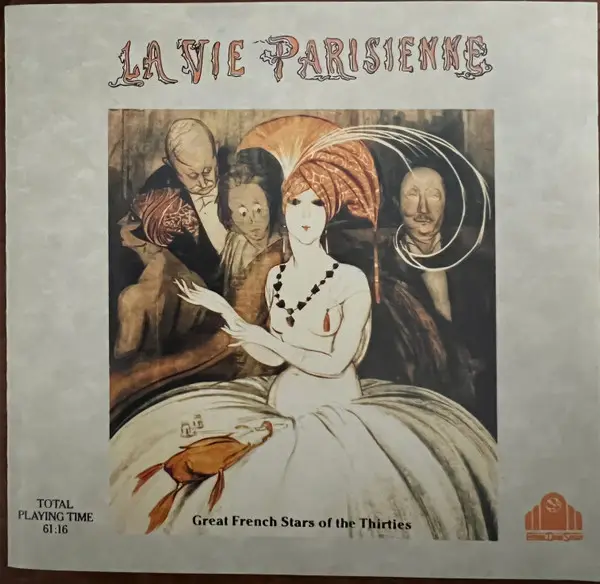 EDITH PIAF / JOSEPHINE BAKER / FERNANDEL A.O. - La Vie Parisienne (Great French Stars Of The Thirties) - Disque CD