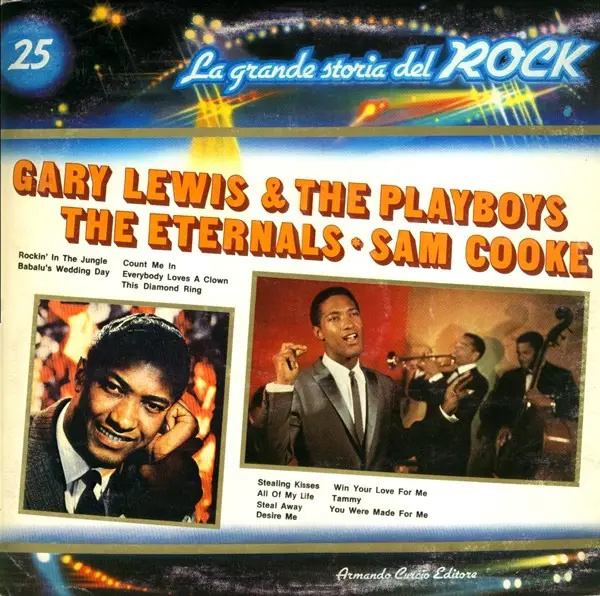 GARY LEWIS & THE PLAYBOS, THE ETERNALS, SAM COOK - La Grande Storia Del Rock 25 - LP
