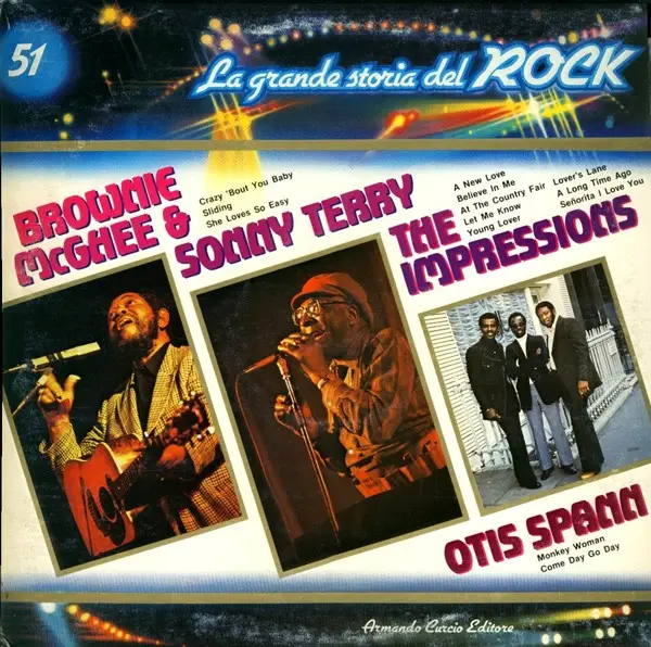 BROWNIE MCGHEE & SONNY TERRY, THE IMPRESSIONS,.. - La Grande Storia Del Rock 51 - Disque 33T