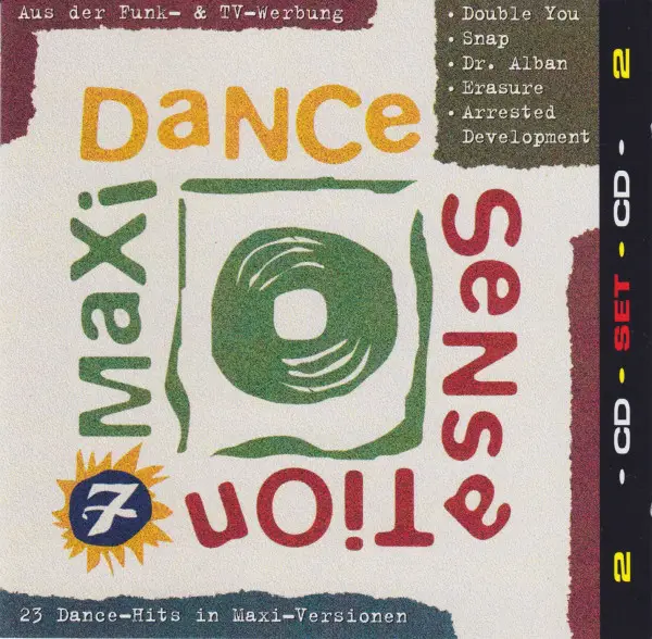 SNAP / DR. ALBAN / ARRESTED DEVELOPMENT / ... - Maxi Dance Sensation 7 - Disque CD x 2