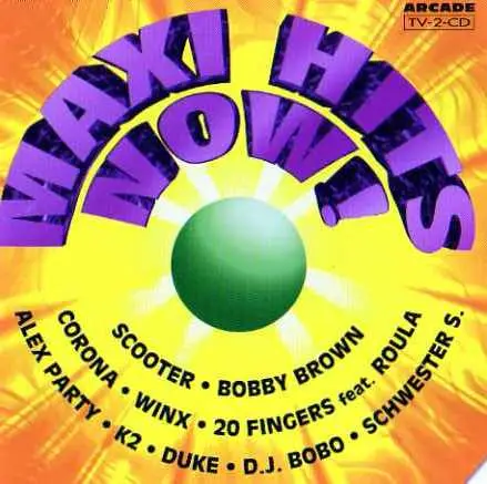 SCOOTER, BOBBY BROWN, CORONA - Maxi Hits Now! - CD x 2