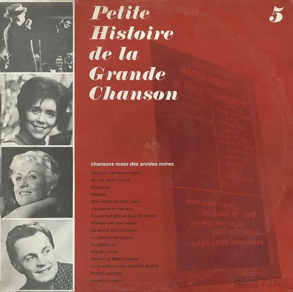 ANNIE GOULD, CHRISTIAN BOREL, SIMONE LANGLOIS, A.O. - Petite Histoire De La Grande Chanson  - Disque 5 - Chansons Roses Des Années Noires - Disque 33T