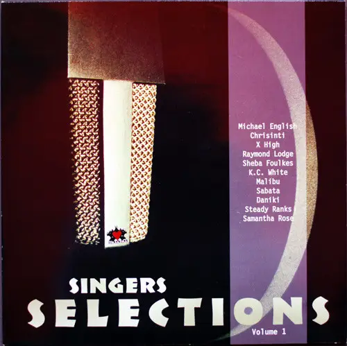 SANDY STAR, MICHAEL ENGLISH, CHRISINTI A.O. - Singers Selections Volume 1 - Disque CD