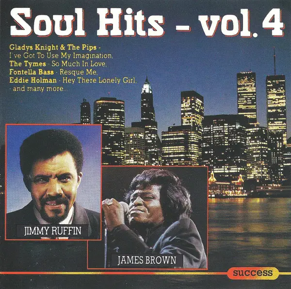 JAMES BROWN / SAM & DAVE / GLADYS KNIGHT A.O. - Soul Hits - Vol. 4 - Disque CD