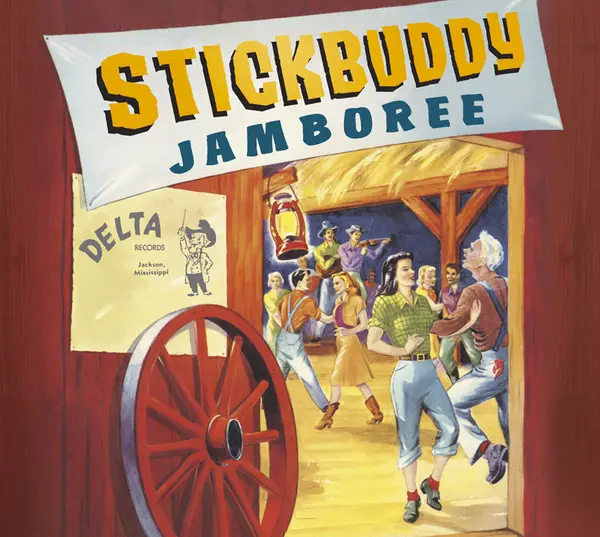 EMMITT HAWKINS, WARNER MACK, JIMMY SWAN - Stickbuddy Jamboree - Disque CD