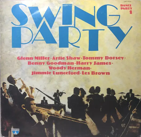 GLENN MILLER, ARTIE SHAW, TOMMY DORSEY A.O. - Swing Party (STILL SEALED) - LP