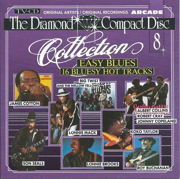ALBERT COLLINS / ROBERT CRAY A.O. - The Diamond Compact Disc Collection 8 - Easy Blues - 16 Bluesy Hot Tracks - CD
