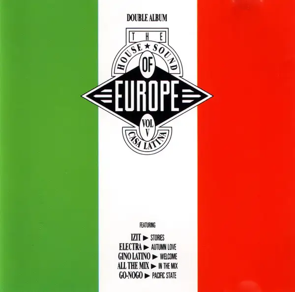 IZIT, EVO E, ELECTRA, BLUE TATTOO A.O. - The House Sound Of Europe - Vol V - 'Casa Latina' - CD