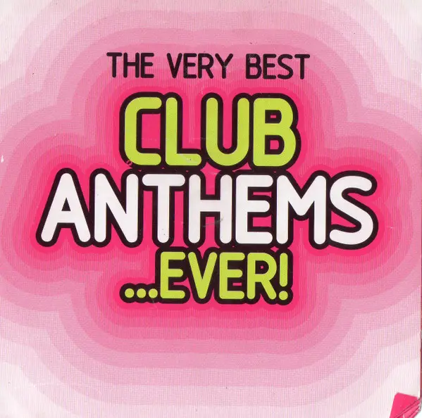 SCOOTER / SNAP! /  PAUL VAN DYK A.O. - The Very Best Club Anthems ...Ever! - CD x 2