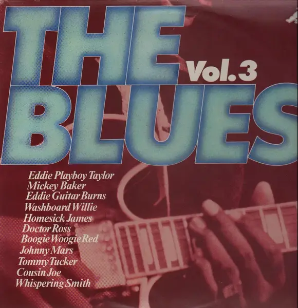 DOCTOR ROSS, COUSIN JOE A.O. - The Blues Vol. 3 - Disque 33T x 2