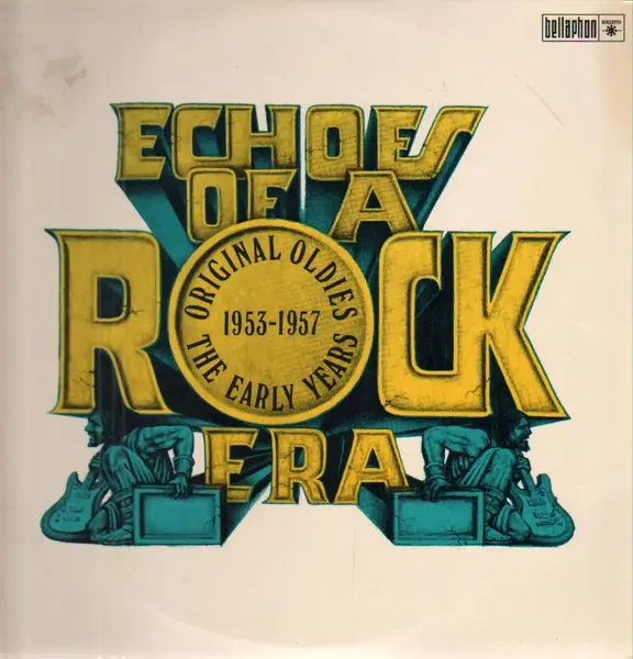 BO DIDDLEY, CHUCK BERRY, THE CADILLACS... - Echoes Of A Rock Era - LP x 2