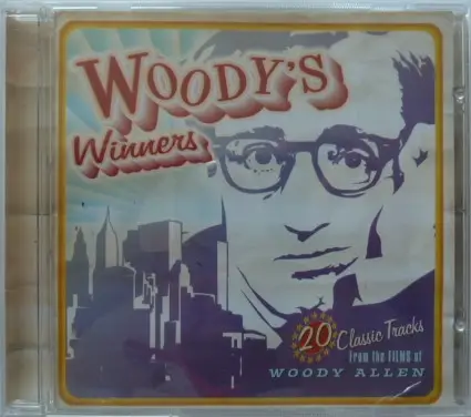 VARIOUS - Woody's Winners: 20 Classic Tracks From The Films Of Woody Allen - Disque CD