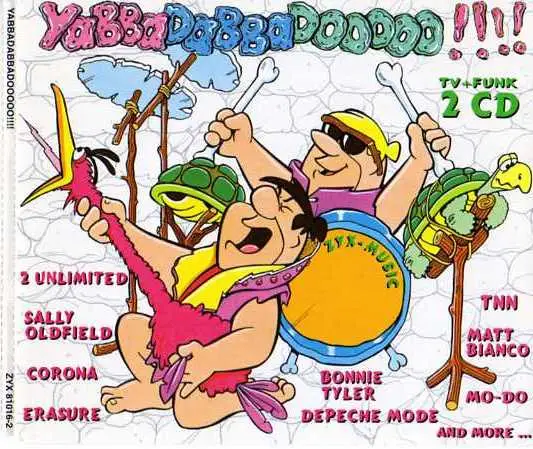 TZ / MO-DO / 2 UNLIMITED / KC & THE SUNSHINE BAND A.O. - Yabbadabbadooooo!!!! - Disque CD x 2