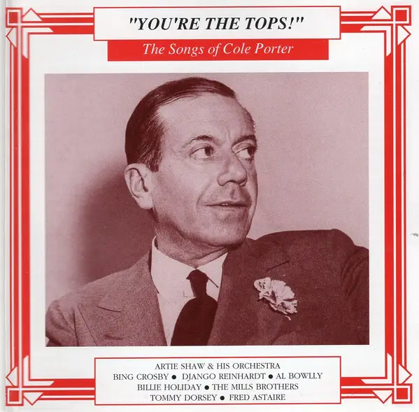 HELEN HUMES, JOSEPHINE BAKER, COLE PORTER - You're The Tops! (The Songs Of Cole Porter) - Disque CD