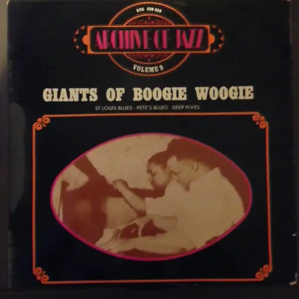 ALBERT AMMONS, MEADE 'LUX' LEWIS, A.O. - Giants Of Boogie Woogie - LP