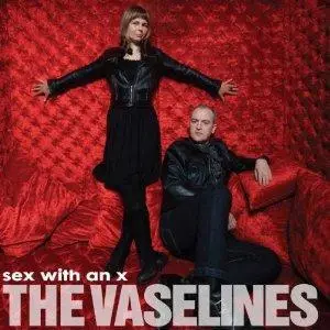 THE VASELINES - Sex With An X - Disque CD