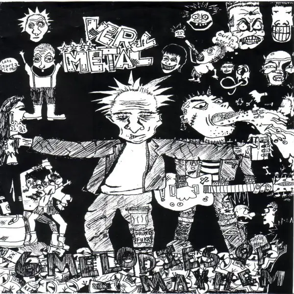 VERY METAL - 6 Melodies Of Mayhem - 7inch x 1