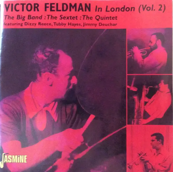 VICTOR FELDMAN - In London Vol. 2 Big Band: TheSextet: The Quintet (MONO) - Disque CD x 5