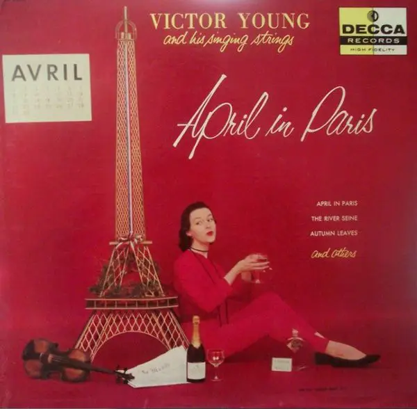 VICTOR YOUNG AND HIS SINGING STRINGS - April In Paris - Disque 33T