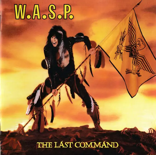 W.A.S.P. The Last Command