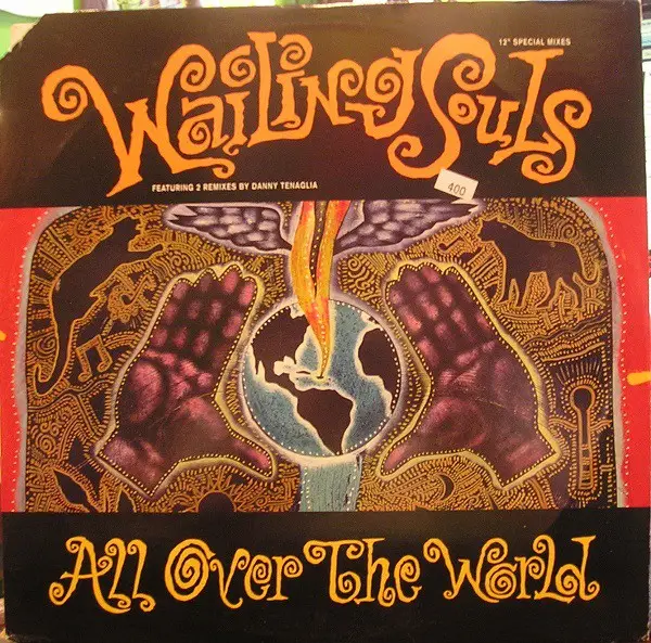 WAILING SOULS - All Over The World - 12 inch x 1