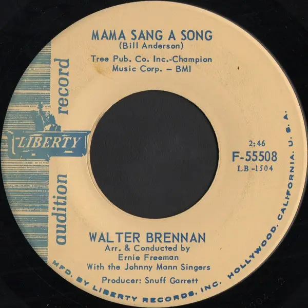 WALTER BRENNAN - Mama Sang A Song - 7inch x 1