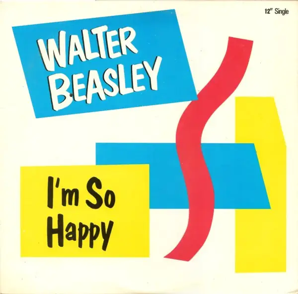 WALTER BEASLEY - I'm So Happy - Disque Maxi x 1