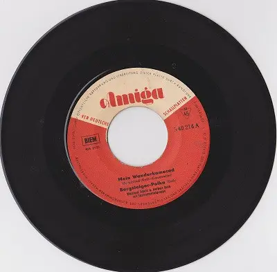 WALTRAUT SCHULZ & HERBERT ROTH MIT INSTRUMENTALGRUPPE HERBERT ROTH - Mein Wanderkamerad / Bergsteiger-Polka / Probier's Mal Mit Jodeln / Bergblumen - Disque 45T x 1