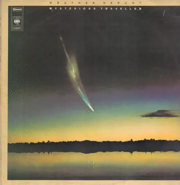 WEATHER REPORT - Mysterious Traveller - Disque 33T