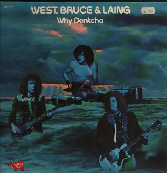 West Bruce & Laing Why Dontcha