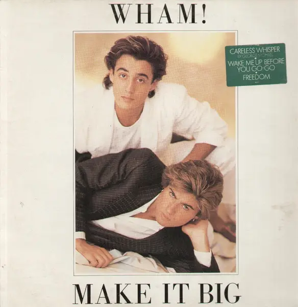 Wham! Make It Big (+ INSERT)