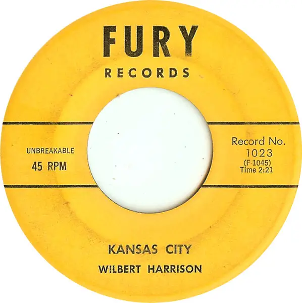 WILBERT HARRISON - Kansas City / Listen, My Darling - Disque 45T x 1