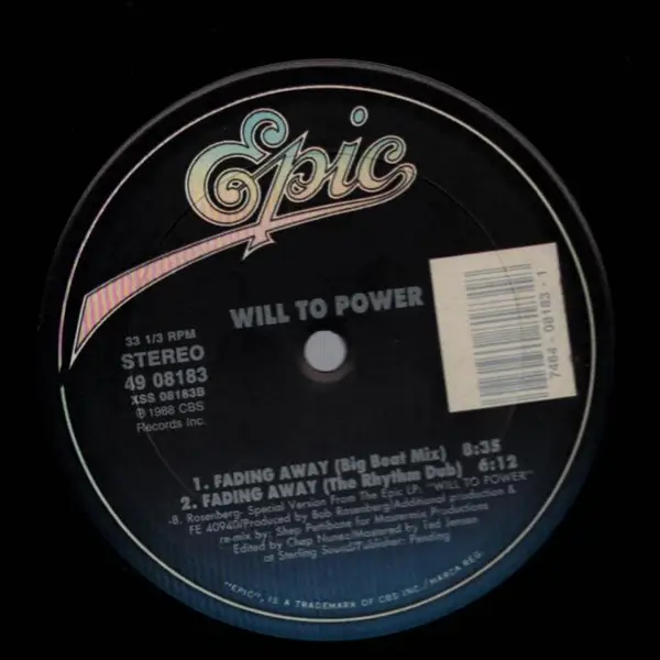 WILL TO POWER - Fading Away - Disque Maxi x 1