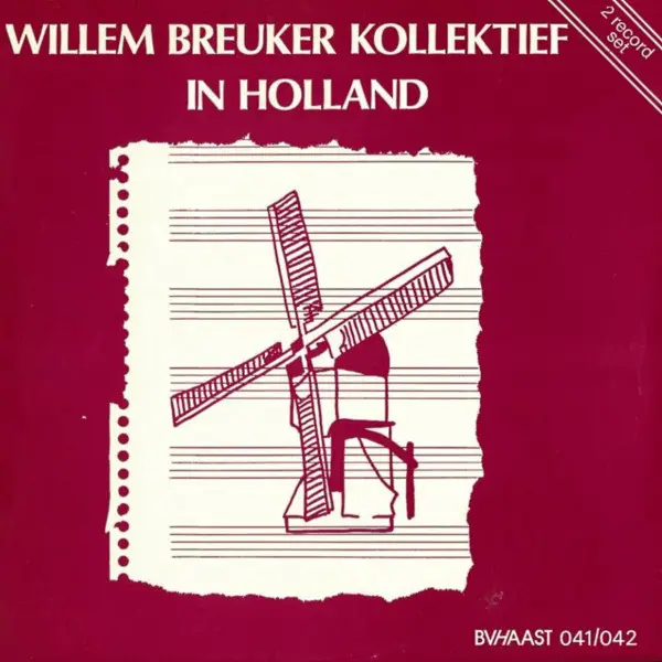WILLEM BREUKER KOLLEKTIEF - In Holland - LP x 2