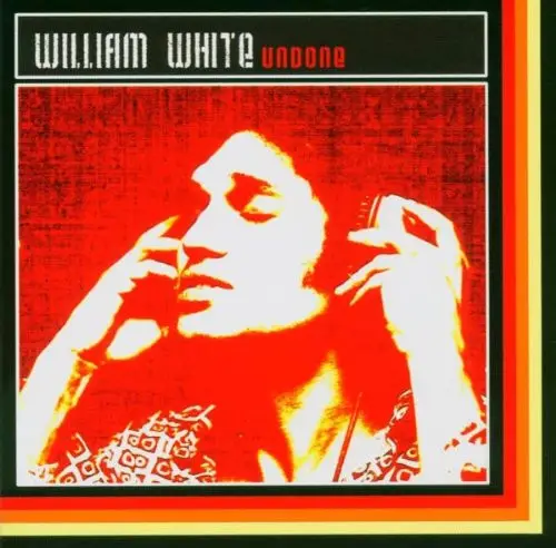William White Undone