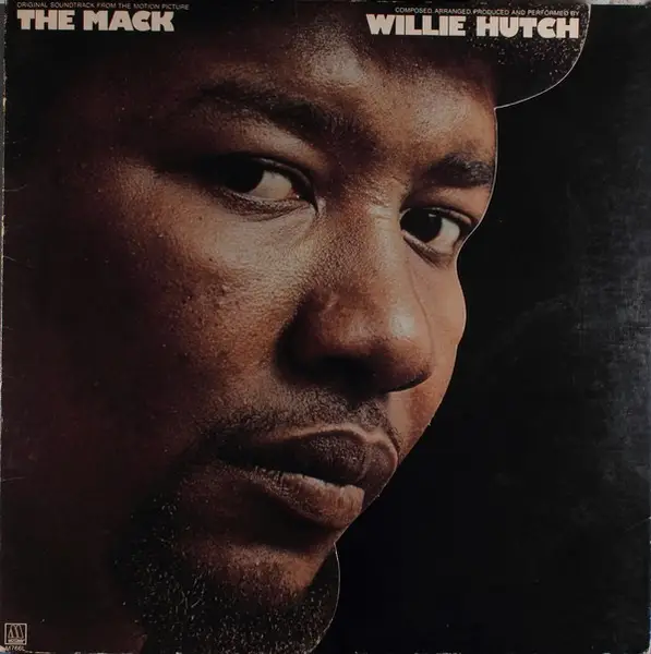 WILLIE HUTCH - The Mack (GATEFOLD) - Disque 33T