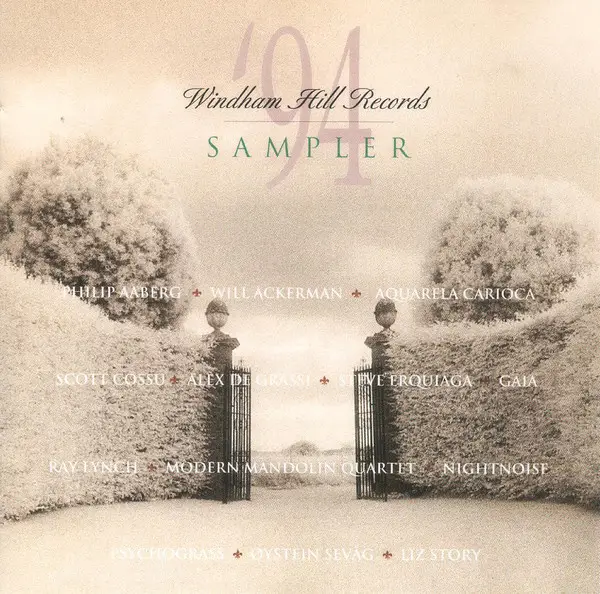 WINDHAM HILL ARTISTS - Windham Hill Records Sampler '94 - Disque CD