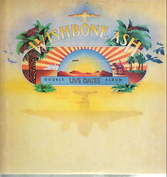 Wishbone Ash Live Dates (ONLY SIDES 3/4)