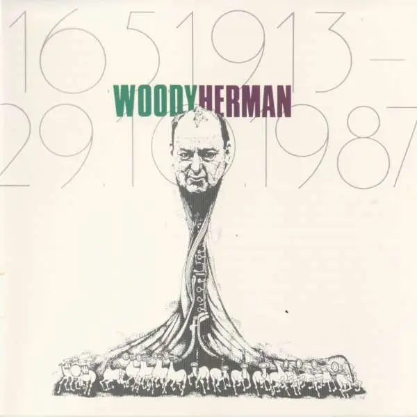 Woody Herman 16.5.1913 - 19.10.1987