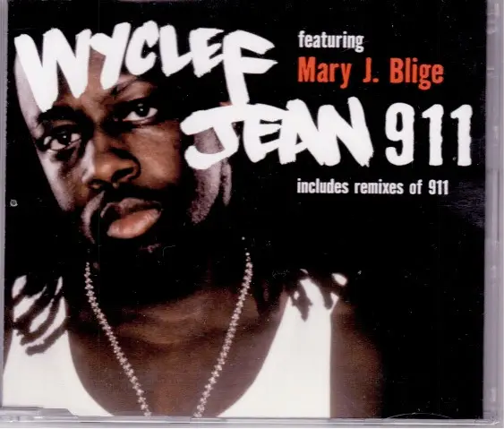 WYCLEF JEAN FEATURING MARY J. BLIGE - 911 - Disque CD