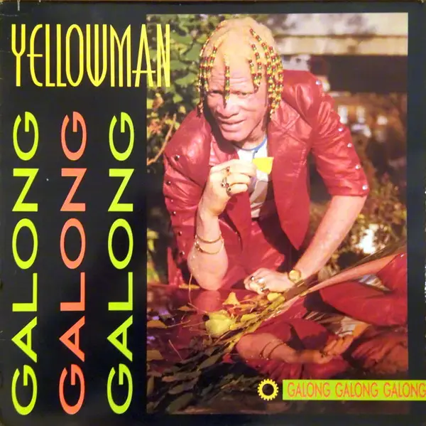 YELLOWMAN - Galong Galong Galong - Disque 33T