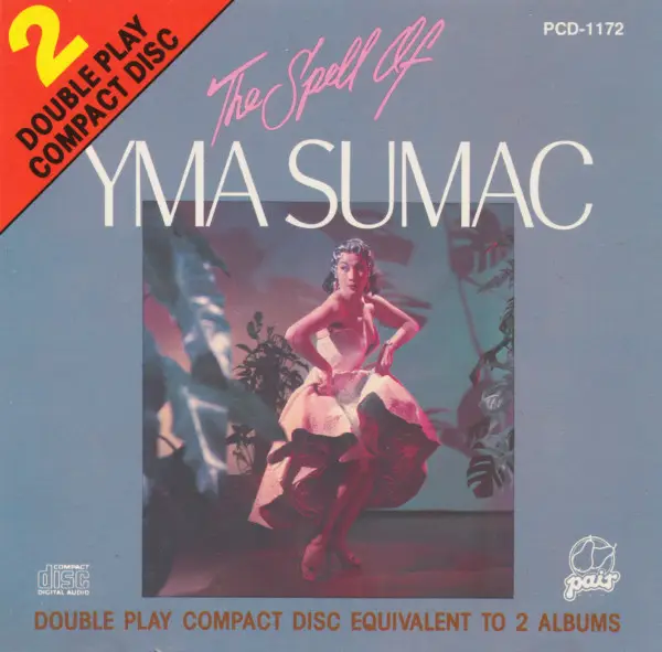 YMA SUMAC - The Spell Of Yma Sumac - Disque CD