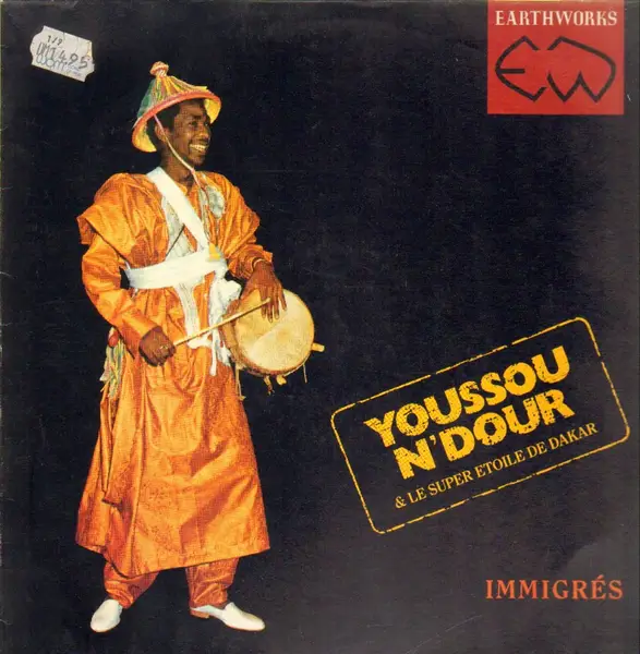 YOUSSOU N'DOUR & LE SUPER ETOILE DE DAKAR - Immigrés - LP